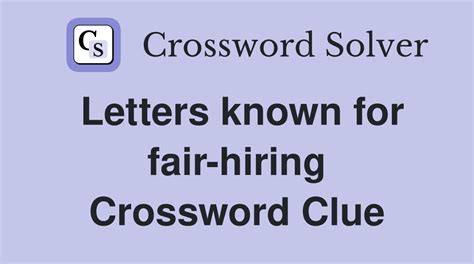 fair hiring agency crossword clue|fair hiring agcy meaning.